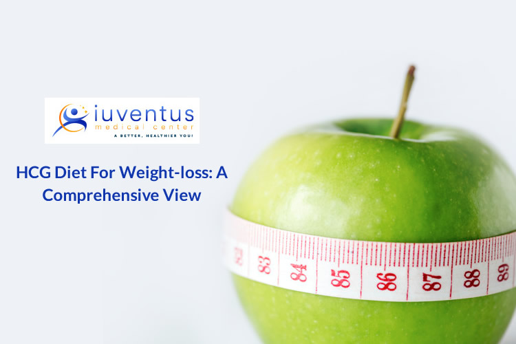 HCG Diet for Weight-loss: A Comprehensive View