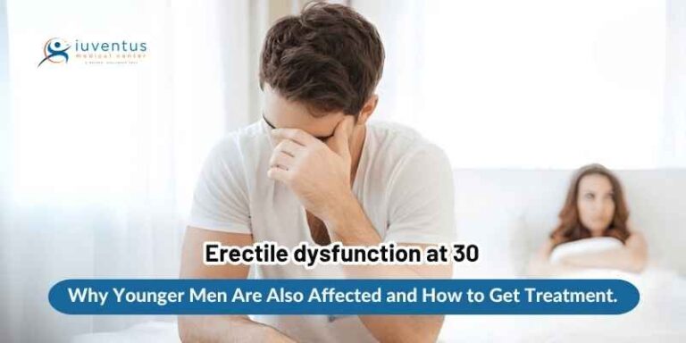 Erectile dysfunction at 30? Why Younger Men Are Also Affected and How to Get Treatment