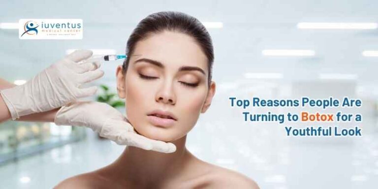 Top Reasons People Are Turning to Botox for a Youthful Look